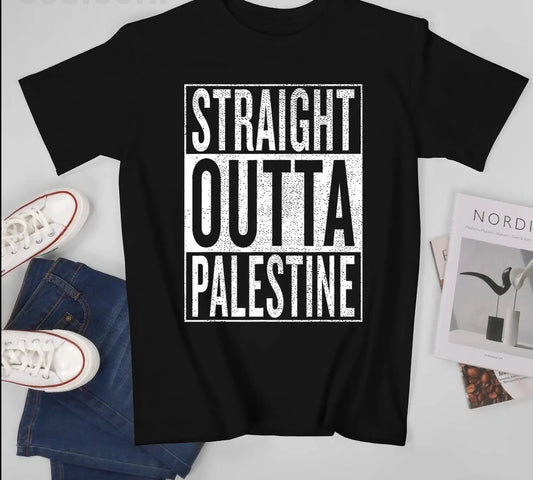 Straight Outta Palestine T-shirt